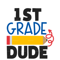 1st Grade Dude DTF Transfer