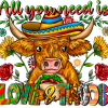 All You Need is Love And Tacos Heifer DTF Transfer