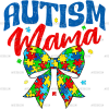 Autism Mama-5 DTF Transfer