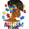 Autism Mom-3 DTF Transfer