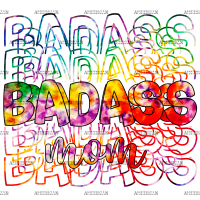 Badass Mom Tie Dye DTF Transfer
