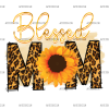 Blessed Mom-3 DTF Transfer