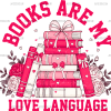 Books Are My Love Language-2 DTF Transfer