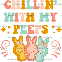 Chillin With My Peeps DTF Transfer