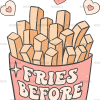 Fries Before Guys-1 DTF Transfer