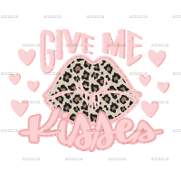 Give Me Kisses Pink Hearts DTF Transfer
