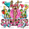 Hot Mom Summer Donut DTF Transfer