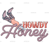 Howdy Honey Boots-1 DTF Transfer