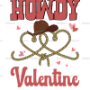 Howdy Valentine-3 DTF Transfer