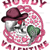Howdy Valentine Cactus Skull DTF Transfer