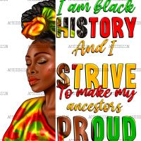 I Am Black History Black Woman-2 DTF Transfer
