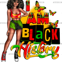 I Am Black History Juneteenth DTF Transfer
