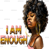 I Am Enough Women DTF Transfer