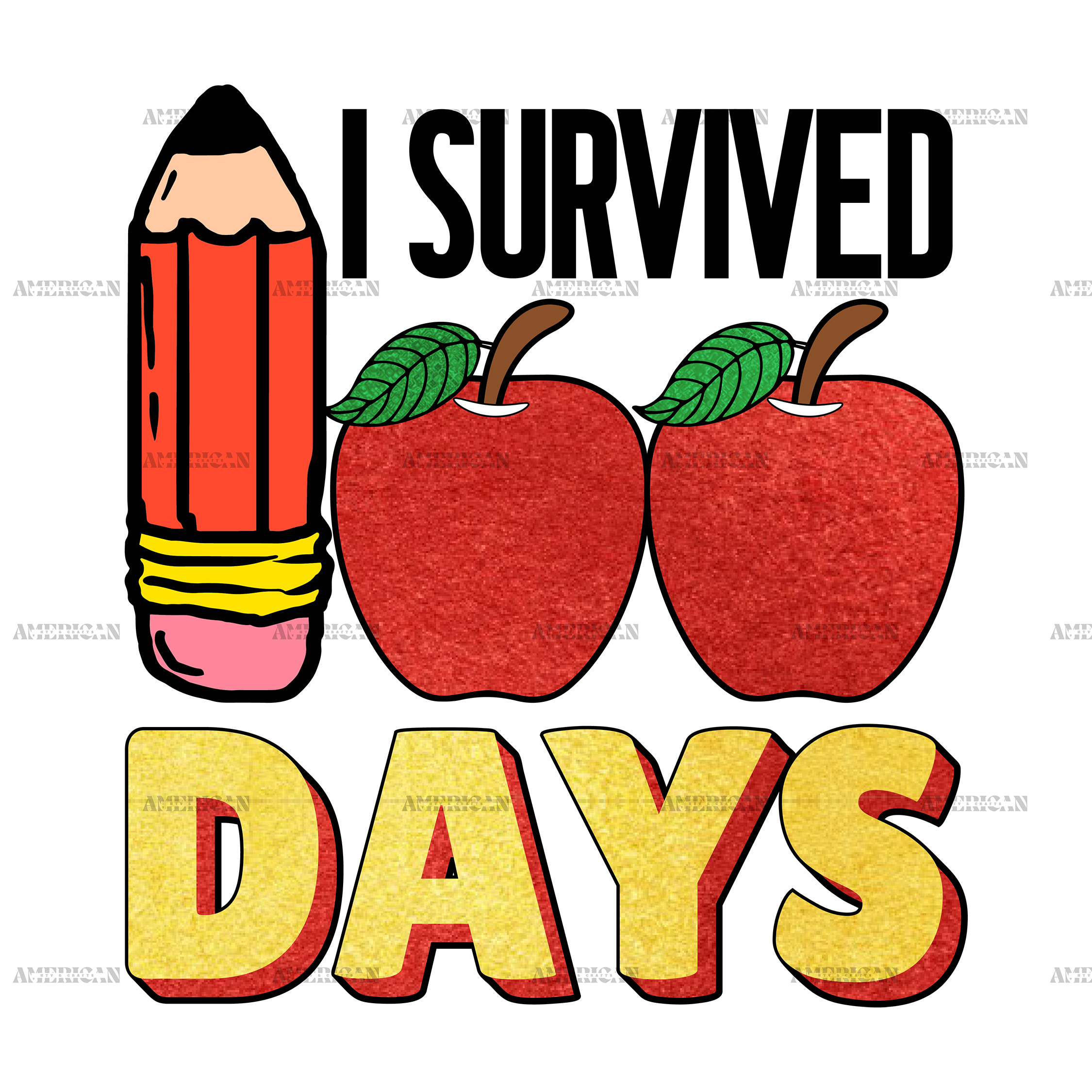 I Survived 100 Days DTF Transfer