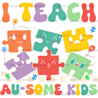 I Teach Ausome Kids DTF Transfer