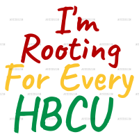 I'm Rooting For Every HBCU-1 DTF Transfer