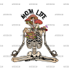 Mom Life Skeleton DTF Transfer