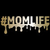 Momlife Gold DTF Transfer