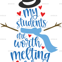 My Students Are Worth Melting For DTF Transfer