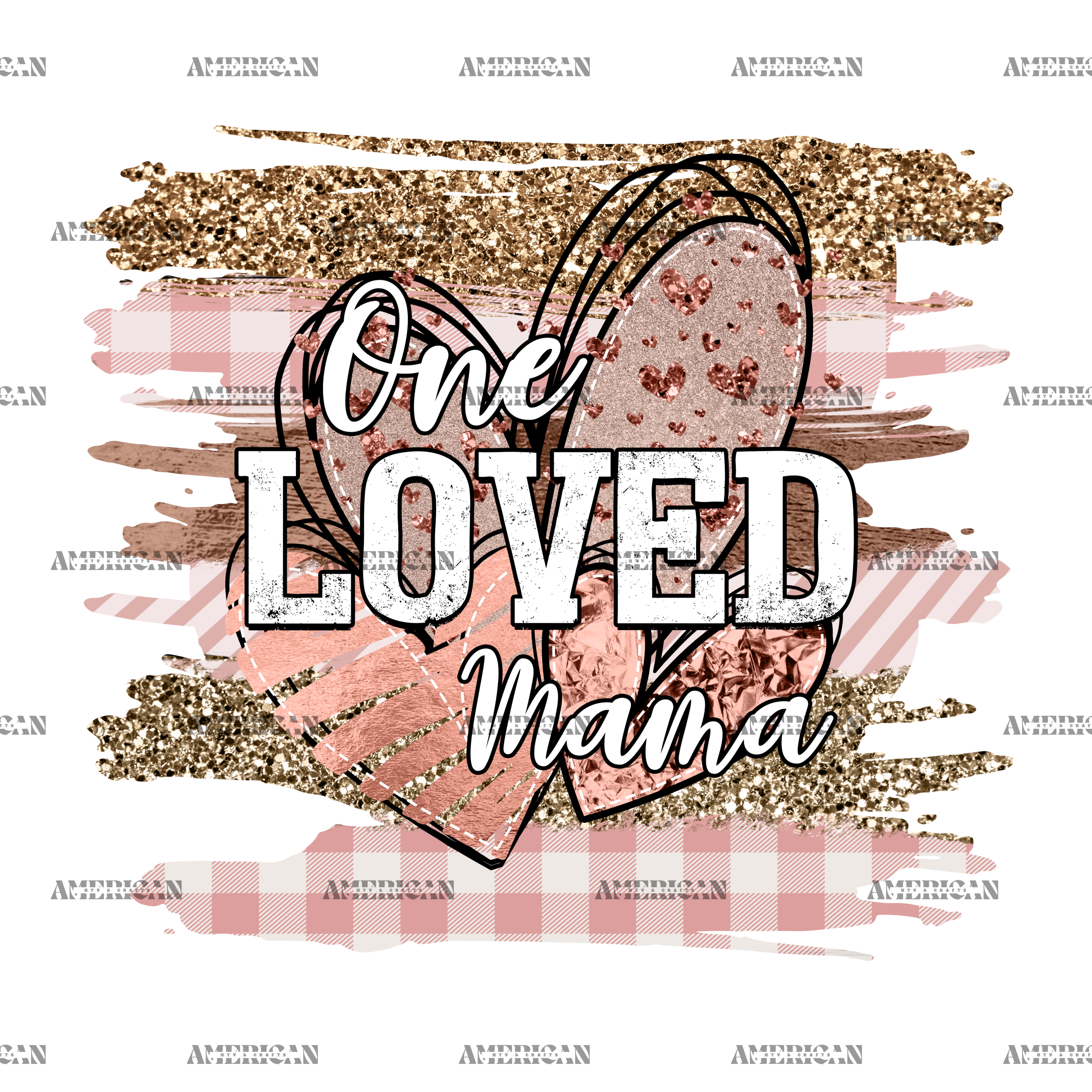 One Loved Mama Hearts-2 DTF Transfer