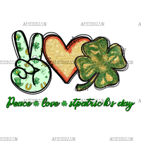Peace Love St Patric's Day DTF Transfer