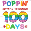 Poppin My Way Through 100 Days DTF Transfer