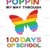 Poppin My Way Through 100 Days of School Butterfly DTF Transfer