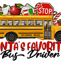 Santas Favorite Bus Driver DTF Transfer