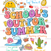 School's Out For Summer-2 DTF Transfer