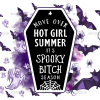 Spooky Bitch Season UV DTF Transfer