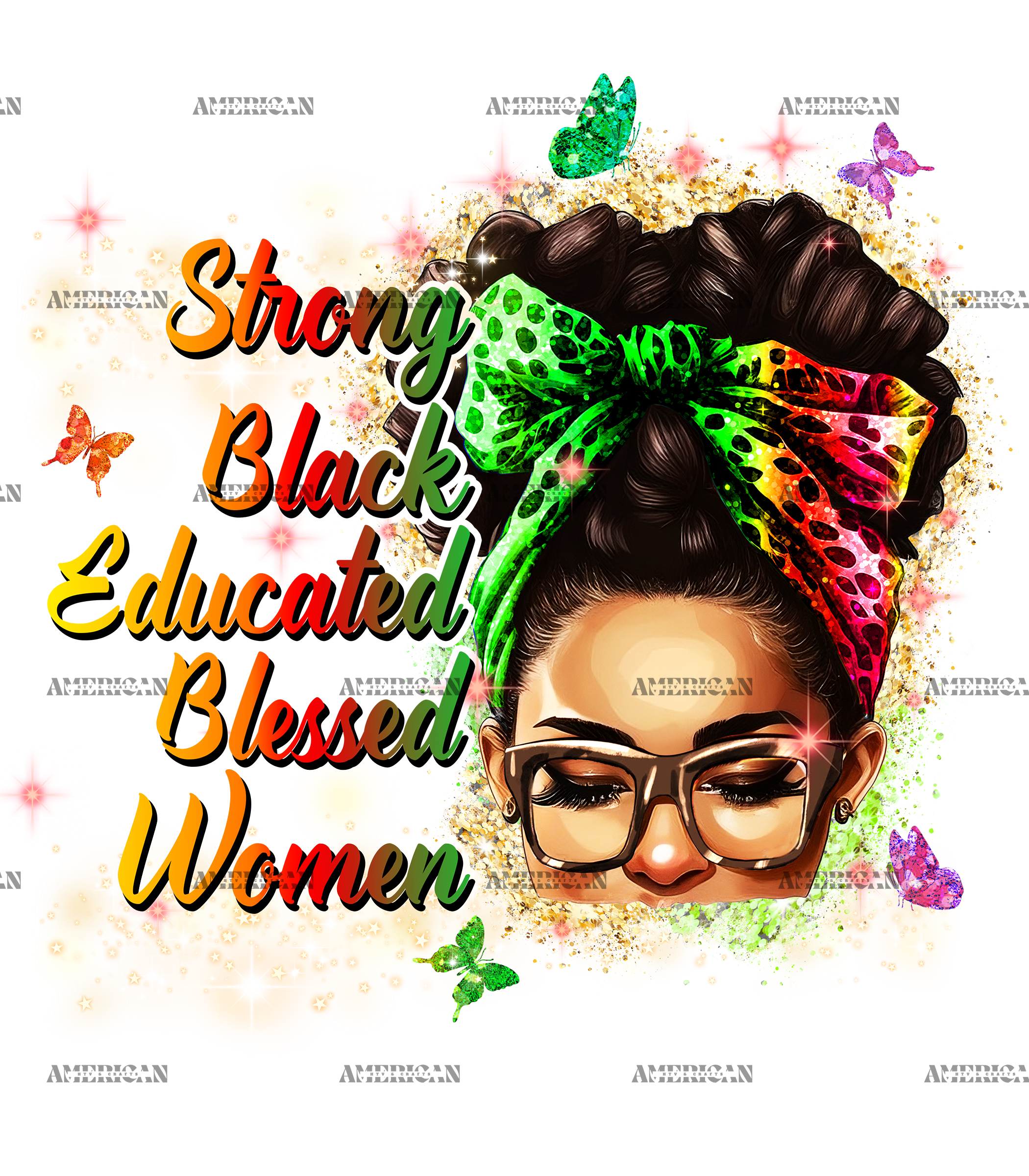 Strong Black Educated Blessed Women DTF Transfer