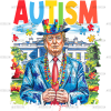 Trump Autism DTF Transfer