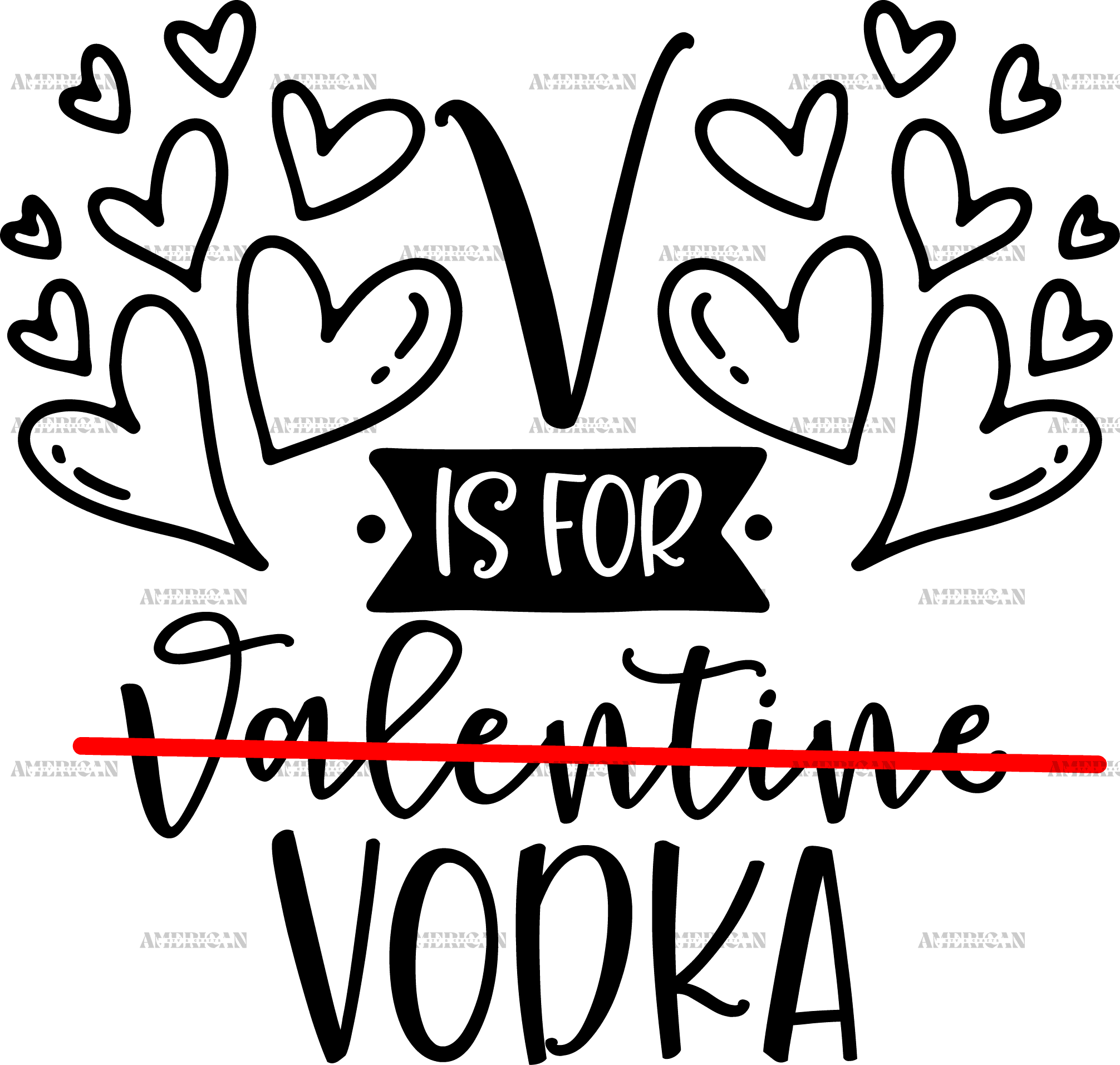 V Is For Vodka-2 DTF Transfer