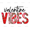 Valentine Vibes Leopard Tiedye DTF Transfer