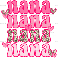 Valentines Day Nana DTF Transfer