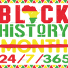 Black History Month 24/7/365 DTF Transfer