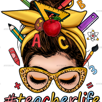 Messy Bun Teacher Life DTF Transfer