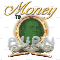 Money to burn DTF Transfer