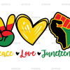 Peace Love Juneteenth-2 DTF Transfer