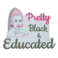 Pretty Black & Educated Patch (Large/Embroidery)