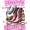 Boots On The Ground-2 DTF Transfer