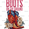 Boots On The Ground-36 DTF Transfer