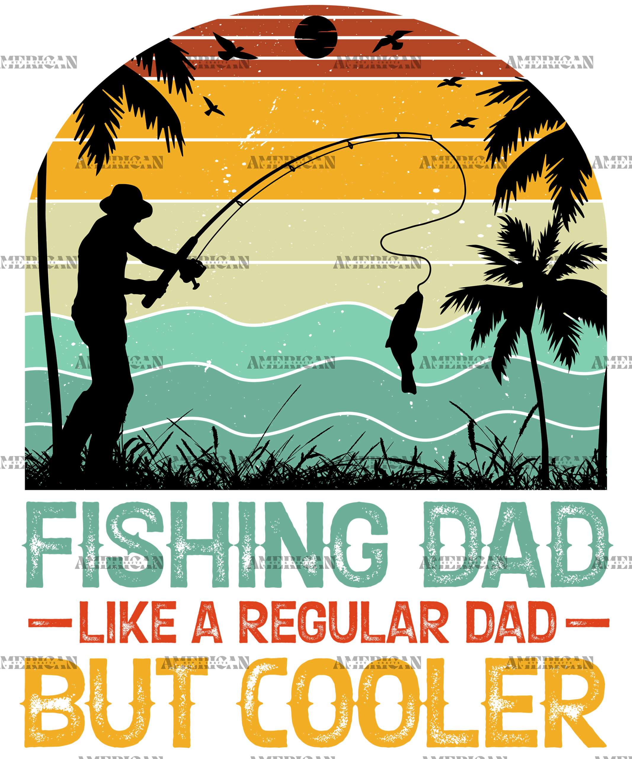 Fishing Dad Like A Regular Dad But Cooler-1 DTF Transfer