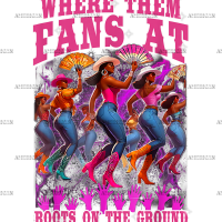 Where Them Fans At Boots On The Ground-2 DTF Transfer