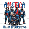 America Killin It Since 1776 DTF Transfer