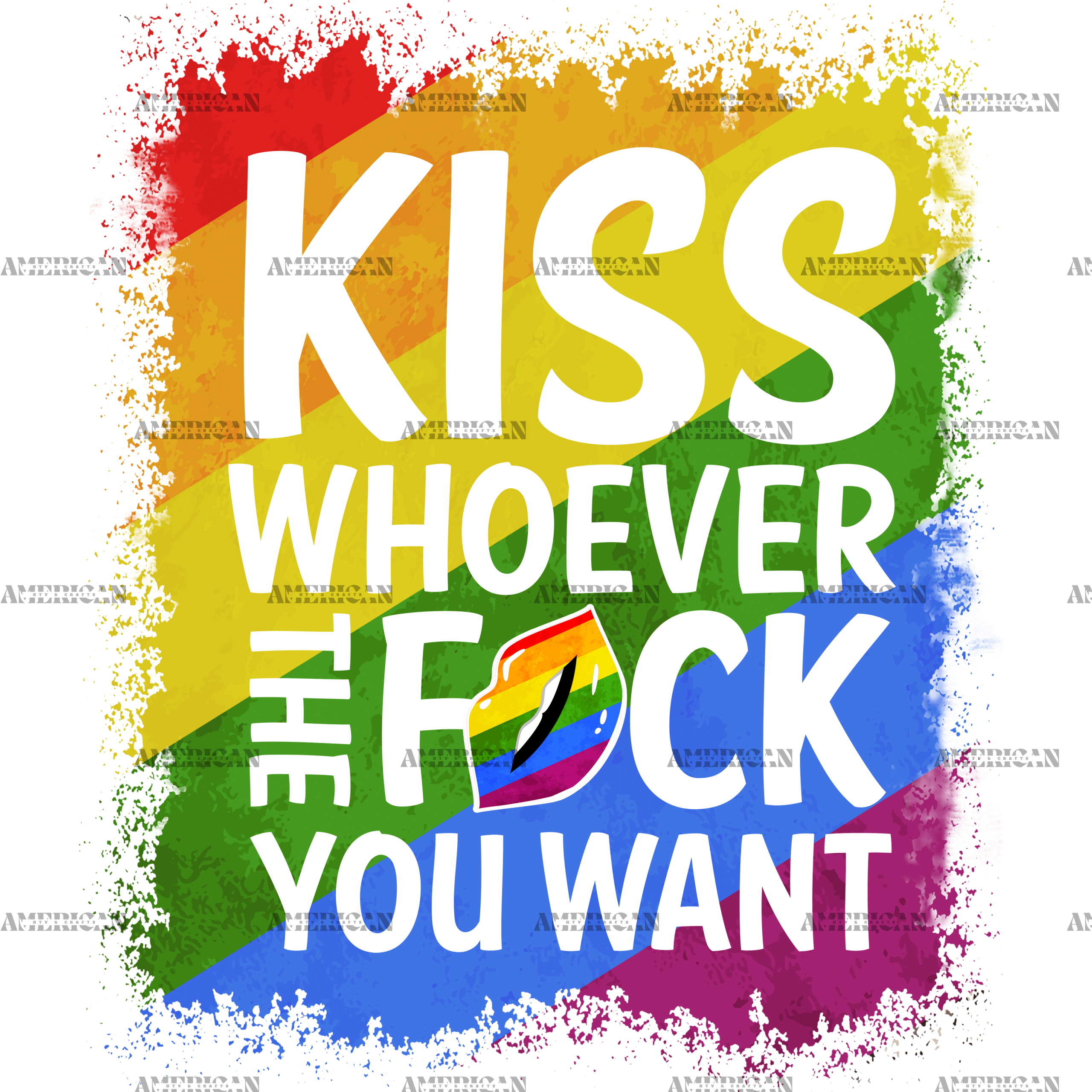 Kiss Whoever You Want-1 DTF Transfer
