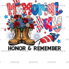 Memorial Day Honor Remember-1 DTF Transfer