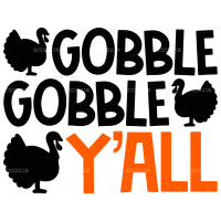 Gobble Gobble Yall DTF Transfer