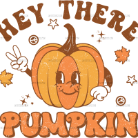 Hey There Pumpkin-2 DTF Transfer